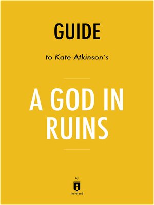 cover image of A God in Ruins by Kate Atkinson / Summary & Analysis